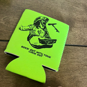 Rock Out Magnetic Koozie- Sorry mom.